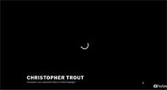 Desktop Screenshot of christophertrout.com